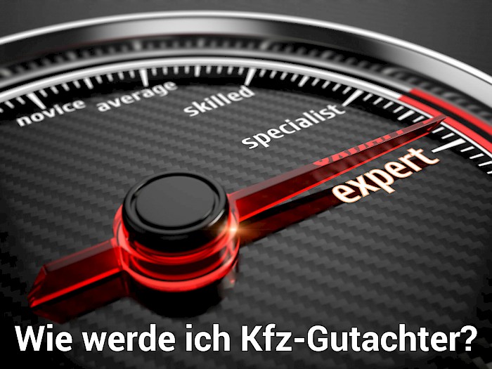 Wie wirst Du Kfz-Sachverständiger bzw. Gutachter?